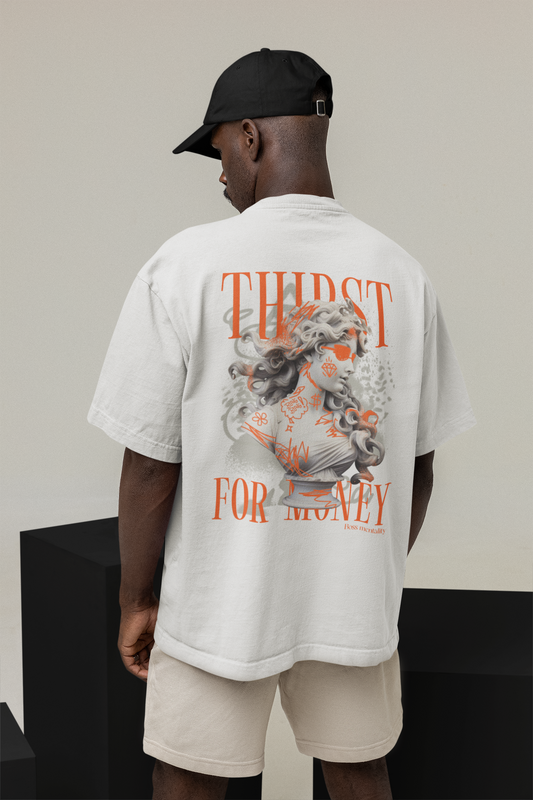 Tee-shirt THIRST FOR MONEY